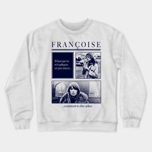 Francoise Hardy Crewneck Sweatshirt